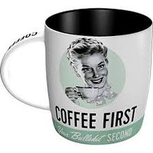 Nostalgic Art Hrnek - Coffee First, Bullshit Second